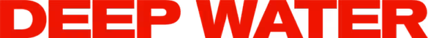 Deep Water