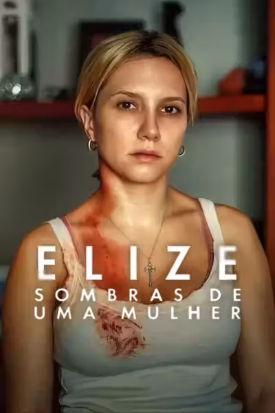 Elize: Shadows of a Woman