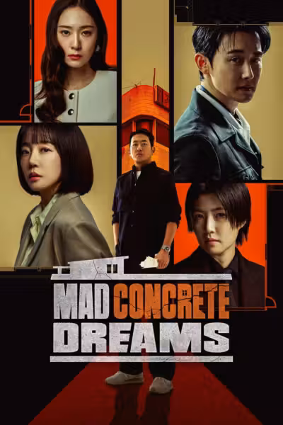 Mad Concrete Dreams Season 1