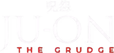 Ju-on: The Grudge